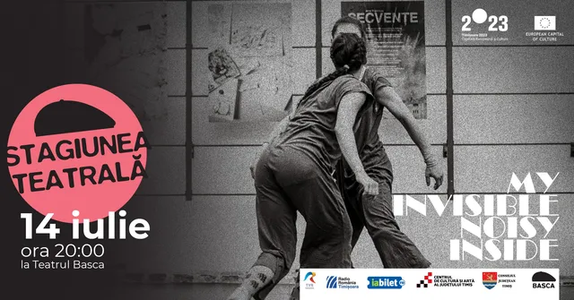 My invisible noisy inside | Stagiunea teatrală de toamnă Basca