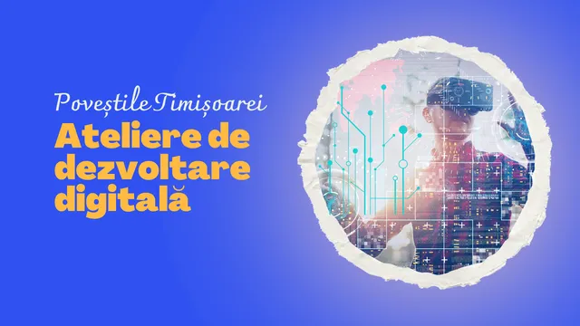 Povești Digitale – Ateliere de dezvoltare digitală #3