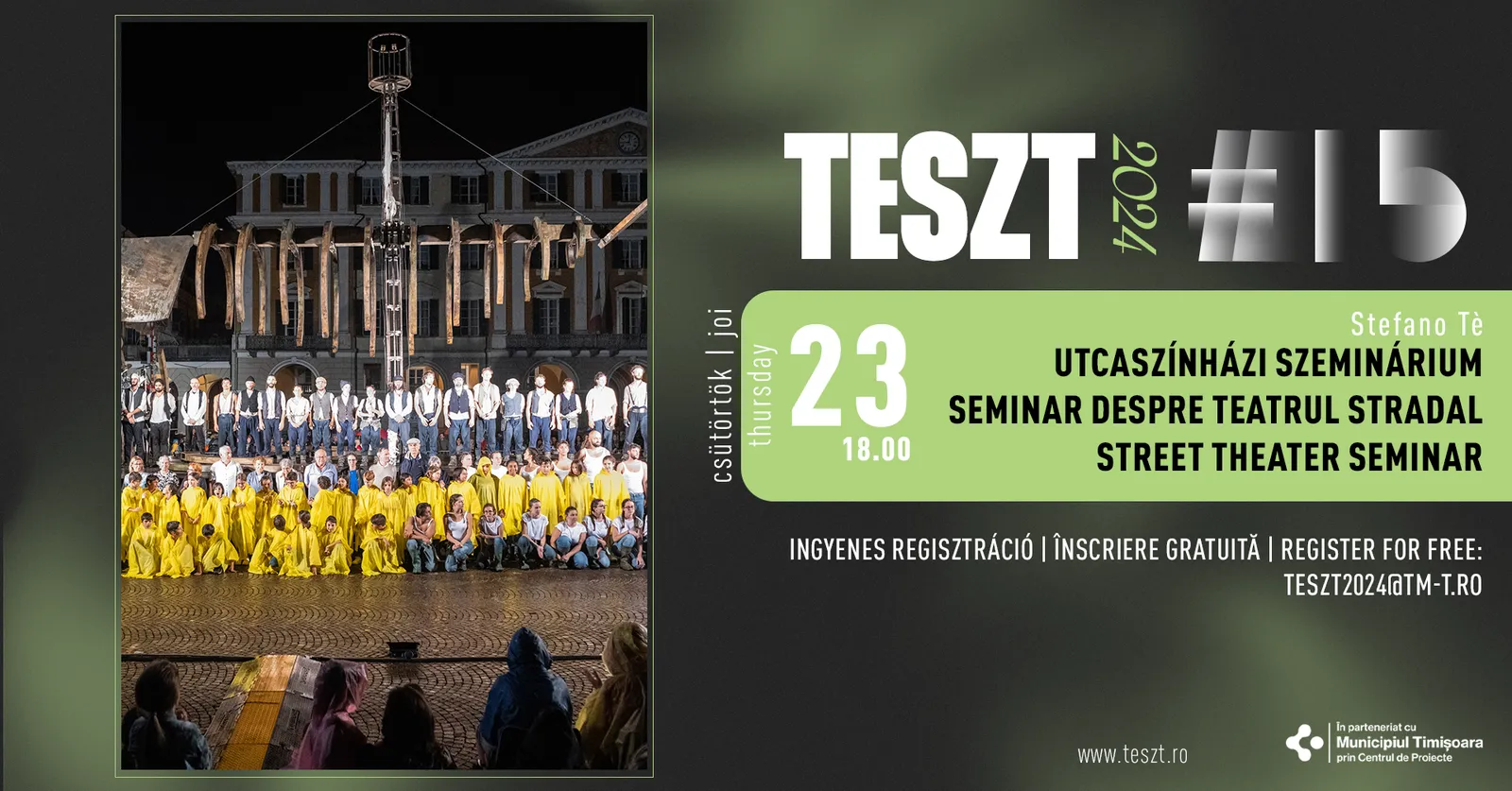 Seminar despre teatrul stradal | TESZT 2024