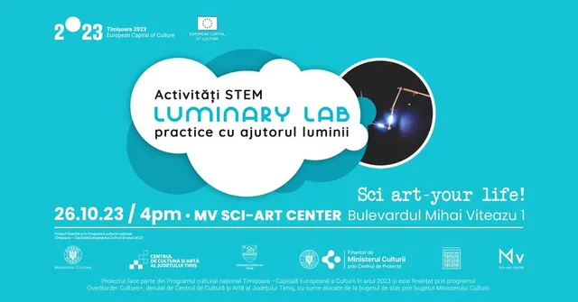 Luminary Lab - Activități STEM practice cu ajutorul luminii, cu Dorian Bolca, a III-a parte