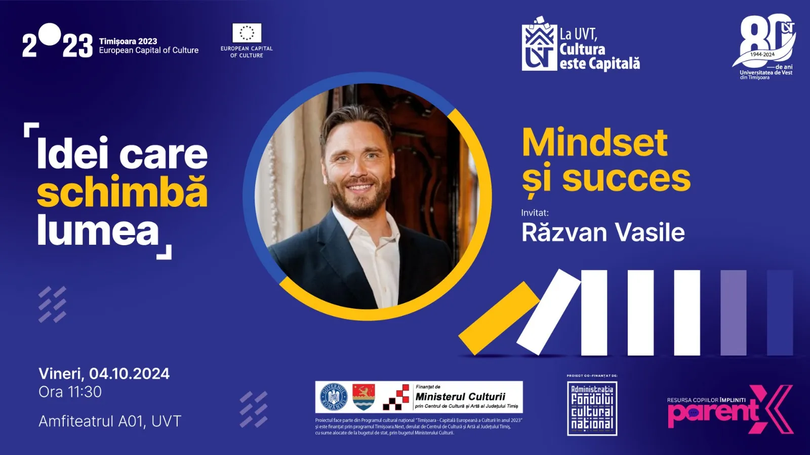 Conferință Răzvan Vasile - „Mindset și succes” - Seria Idei care schimbă lumea