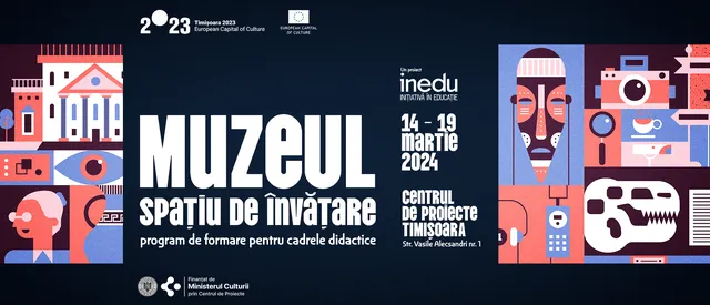 „Muzeul, spațiu de învățare” – program de formare pentru cadrele didactice