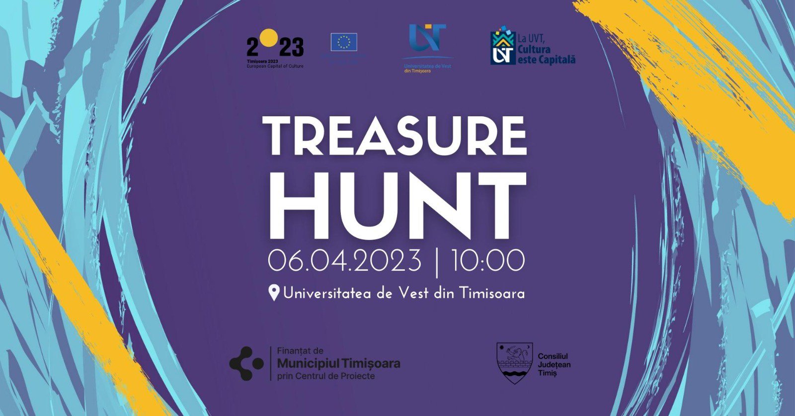 Treasure Hunt „La UVT, Cultura este Capitală!”, 6 Aprilie 2023