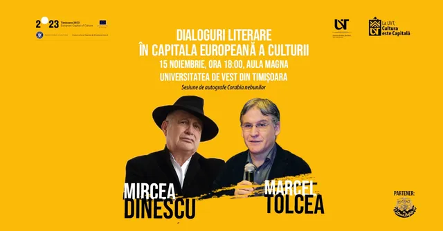 Dialoguri Literare în Capitala Europeană a Culturii - Mircea Dinescu în dialog cu Marcel Tolcea