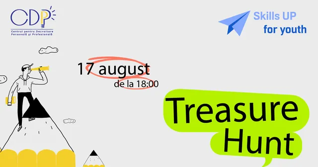 Treasure Hunt. Develop your skills by discovering Timisoara