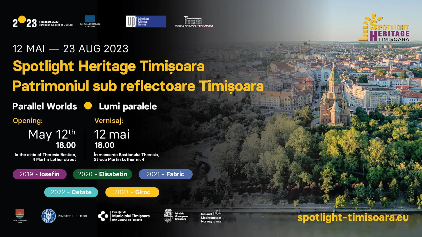 Vernisaj Patrimoniul sub reflectoare Timișoara – Lumi paralele