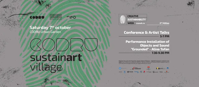 Conferință și Artist Talks @ CODRU Sustainart Village & Creative Sustainability Week