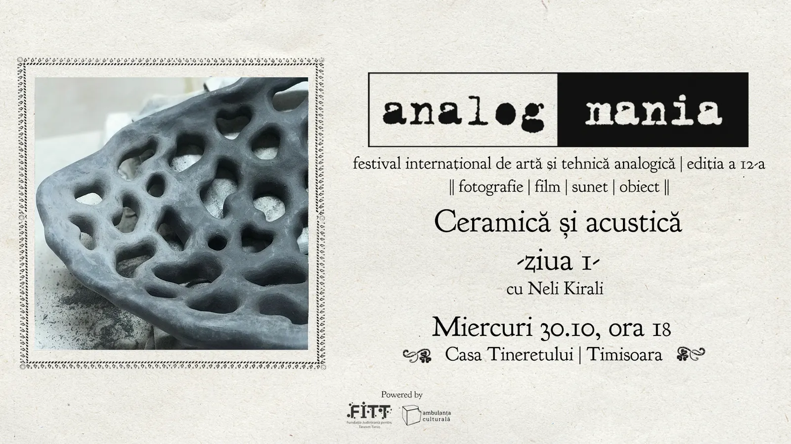 Ceramică și acustică | Ziua 1 | cu Neli Kirali | Analog Mania