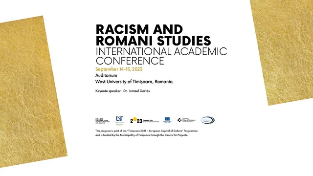Conferința academică internațională „Rasismul și Studiile Romani”
