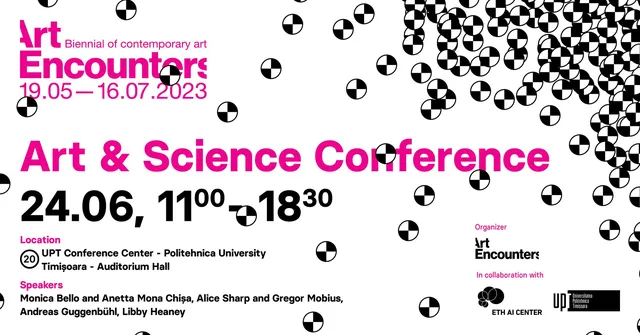 Conferința "Art & Science" | Bienala Art Encounters 2023