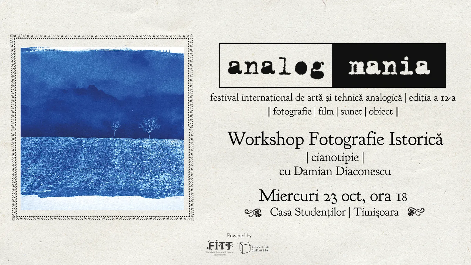 Workshop Fotografie Istorică | Cianotipie | cu Damian Diaconescu, Marius Parghel și Claudiu Dungă