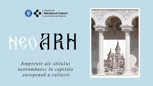NEO-ARH - Imprints of the neo-Romanian style in the European capital of culture