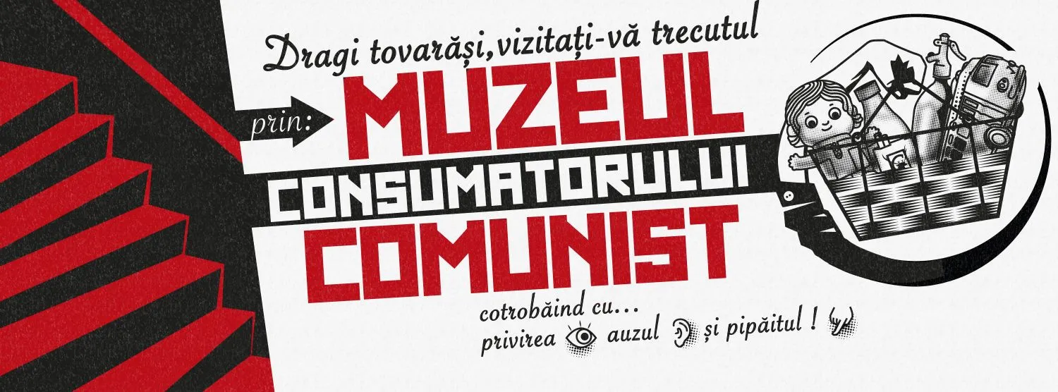 Muzeul Consumatorului Comunist 