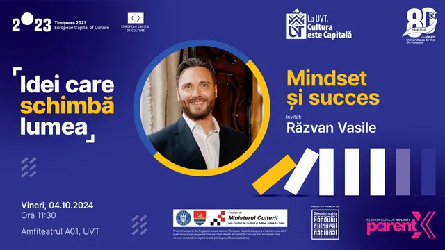 Conferință Răzvan Vasile - „Mindset și succes” - Seria Idei care schimbă lumea