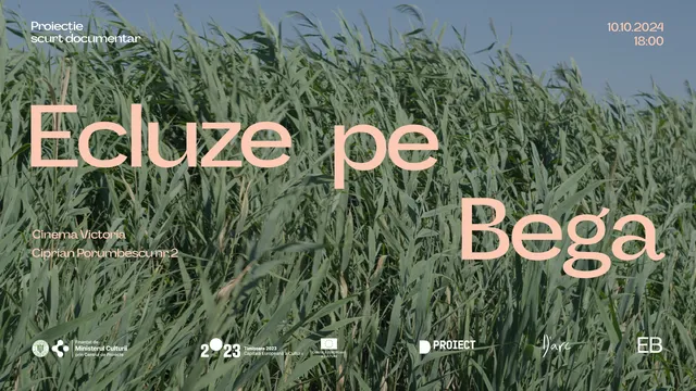 Proiecție scurt documentar "Ecluze pe Bega"