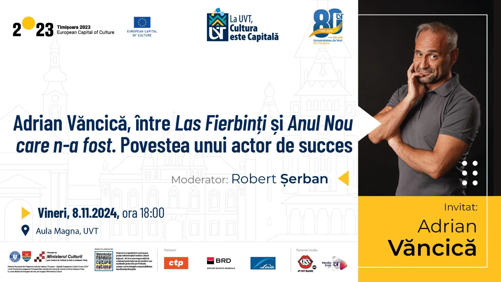 Adrian Văncică, între „Las Fierbinți” și „Anul Nou care n-a fost”. Povestea unui actor de succes