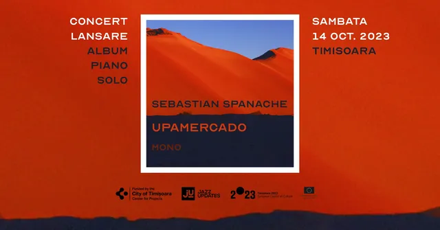 Upamercado: Concert de lansare album piano solo
