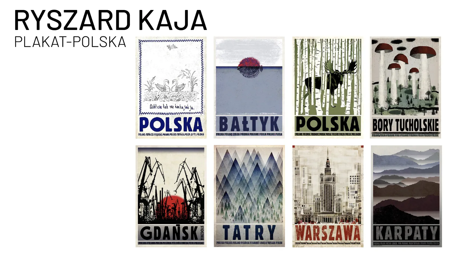 Ryszard Kaja PLAKAT – POLSKA: Expoziție de afiș polonez