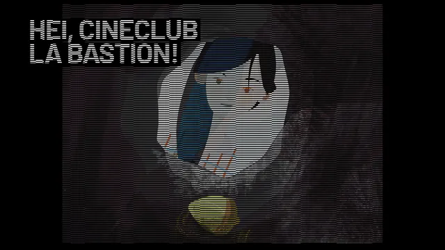 HEI, Cineclub la Bastion #9