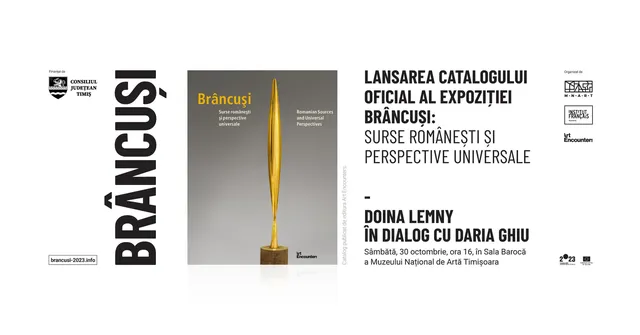 Catalogue Launch „Brâncuși: Romanian Sources and Universal Perspectives"